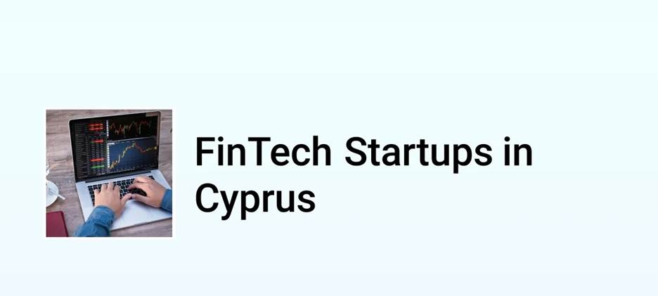 Fintech Accelerators In Cyprus